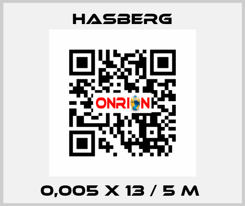 0,005 X 13 / 5 M  Hasberg