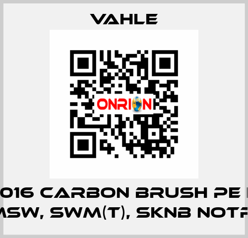 236016 CARBON BRUSH PE FOR MSW, SWM(T), SKNB NOTR  Vahle