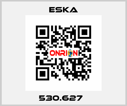 530.627   Eska