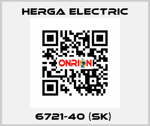 6721-40 (SK)  Herga Electric